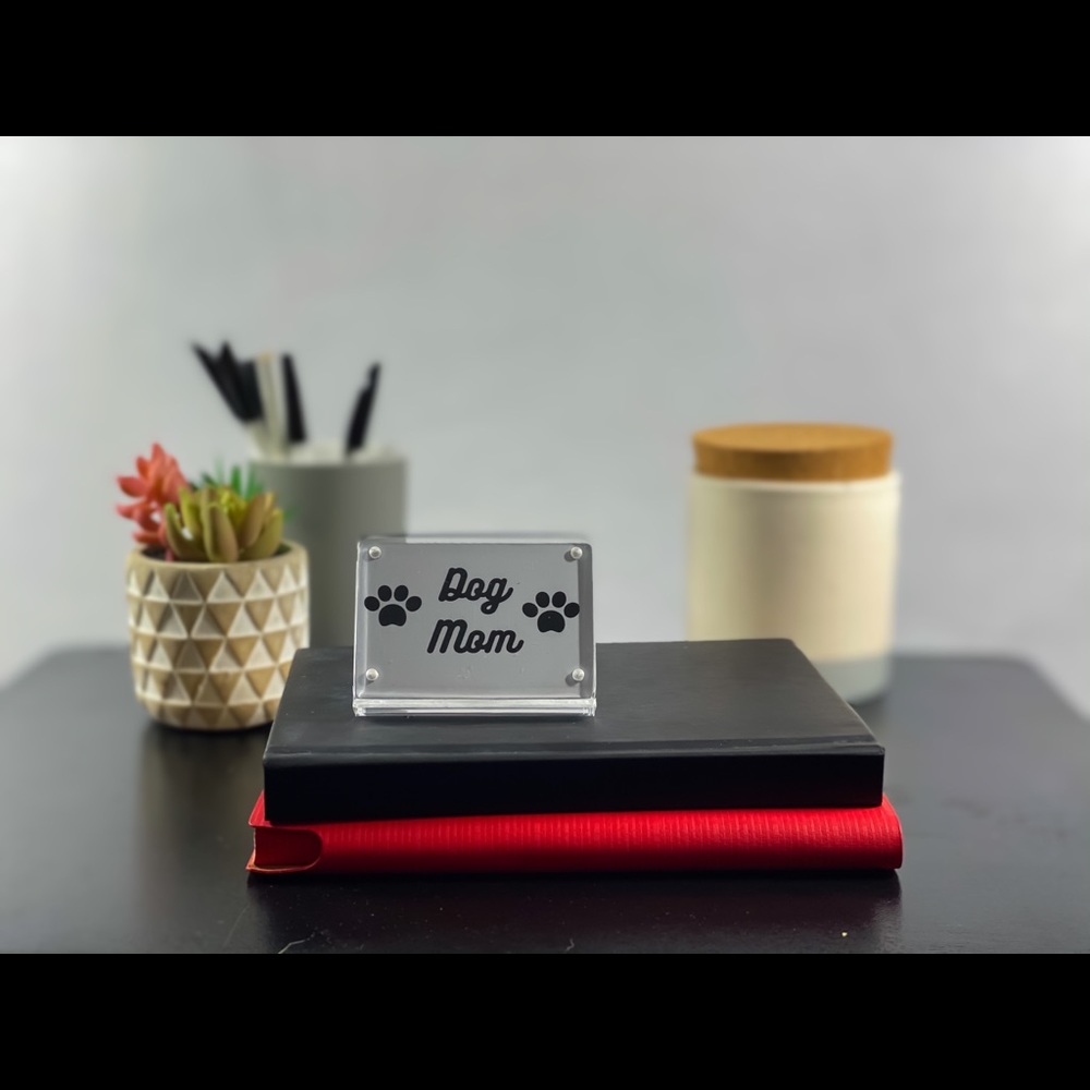 Dog mom desk sign or home‎ decor